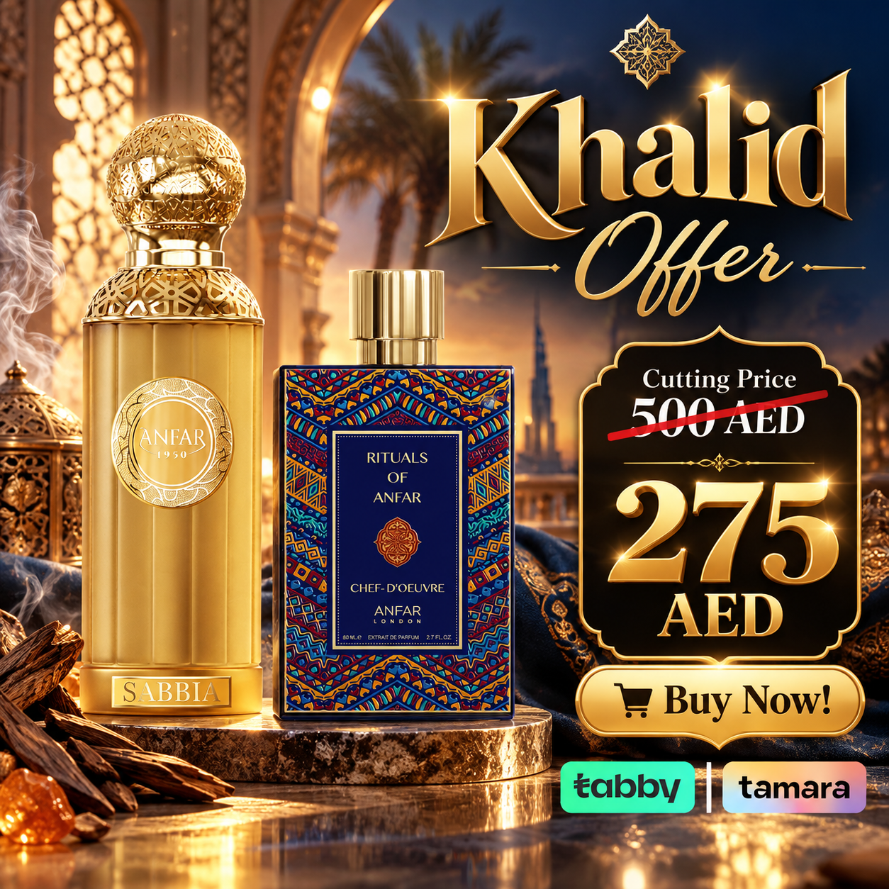 Khalid offer ( Rituals of Anfar + Sabbia )